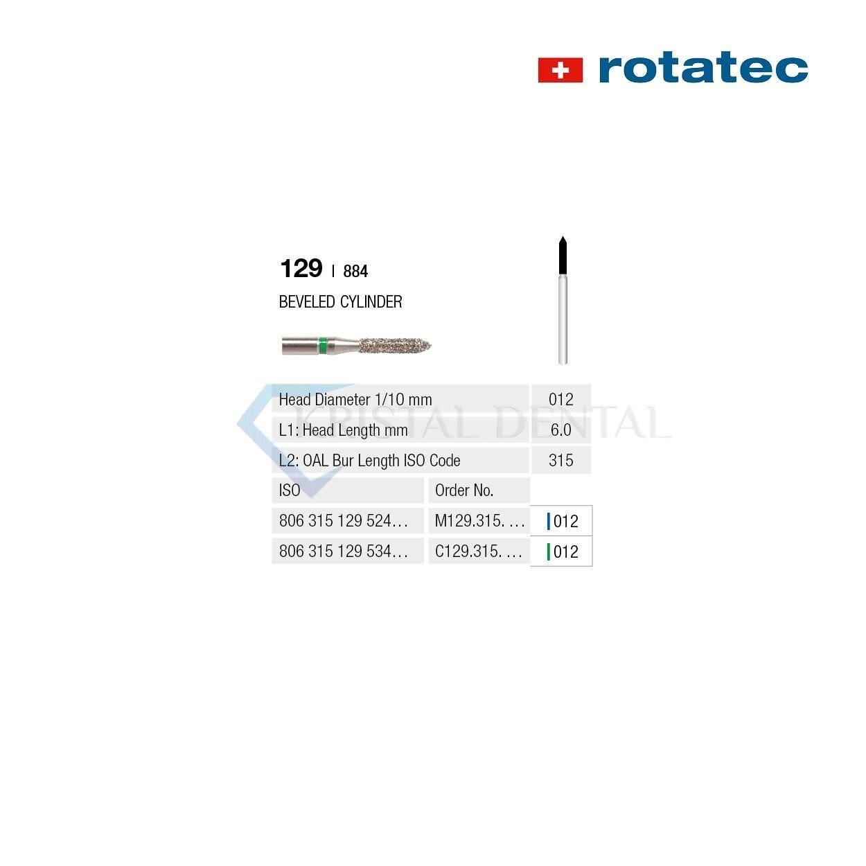 Rotatec Swiss Elmas Frez Eğimli Silindir - 129/884